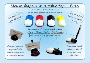 B19 ? Mouse shape 4 in 1 table top (with pen holder, memo holder, paper clip holder & keyboard cleaning brush)