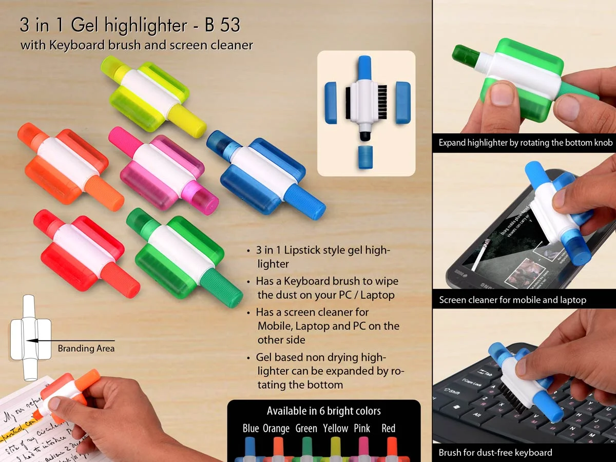 B53 ? Gel highlighter with Keyboard brush and screen cleaner