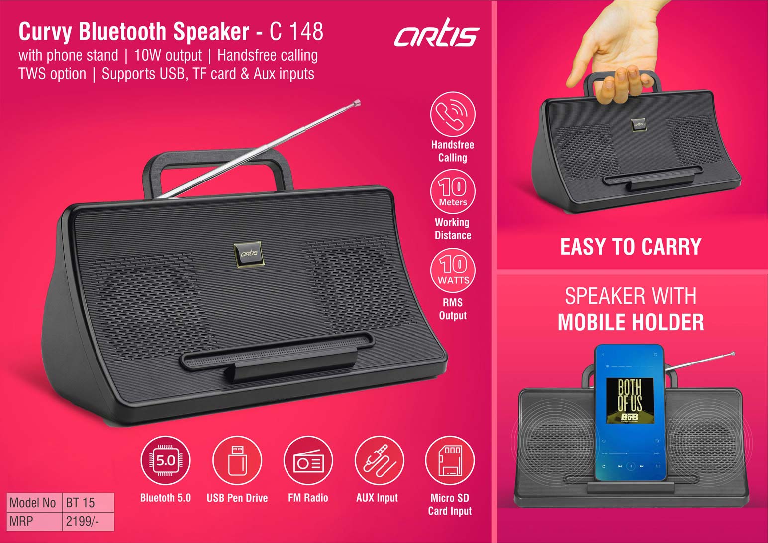 C148 ? Artis Curvy Bluetooth speaker with phone stand | 10W output | Handsfree calling | TWS option | Supports USB, TF card & Aux inputs (BT15) (MRP 2199)