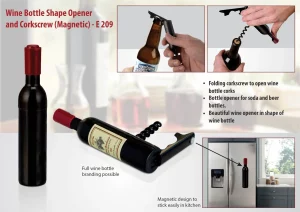 E209 ? Wine bottle shape opener and corkscrew (magnetic)