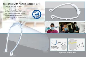 E276 ? Face shield with Plastic Headband | 250 micron PVC sheet