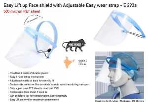 E293a ? Easy Lift up Face shield with Adjustable Easy wear strap | 500 micron PET sheet