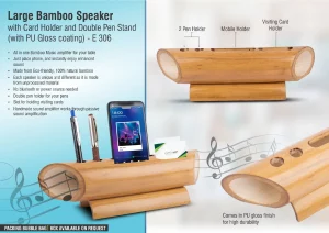 E306 ? Large Bamboo speaker with Card holder and double pen stand (with PU Gloss coating)