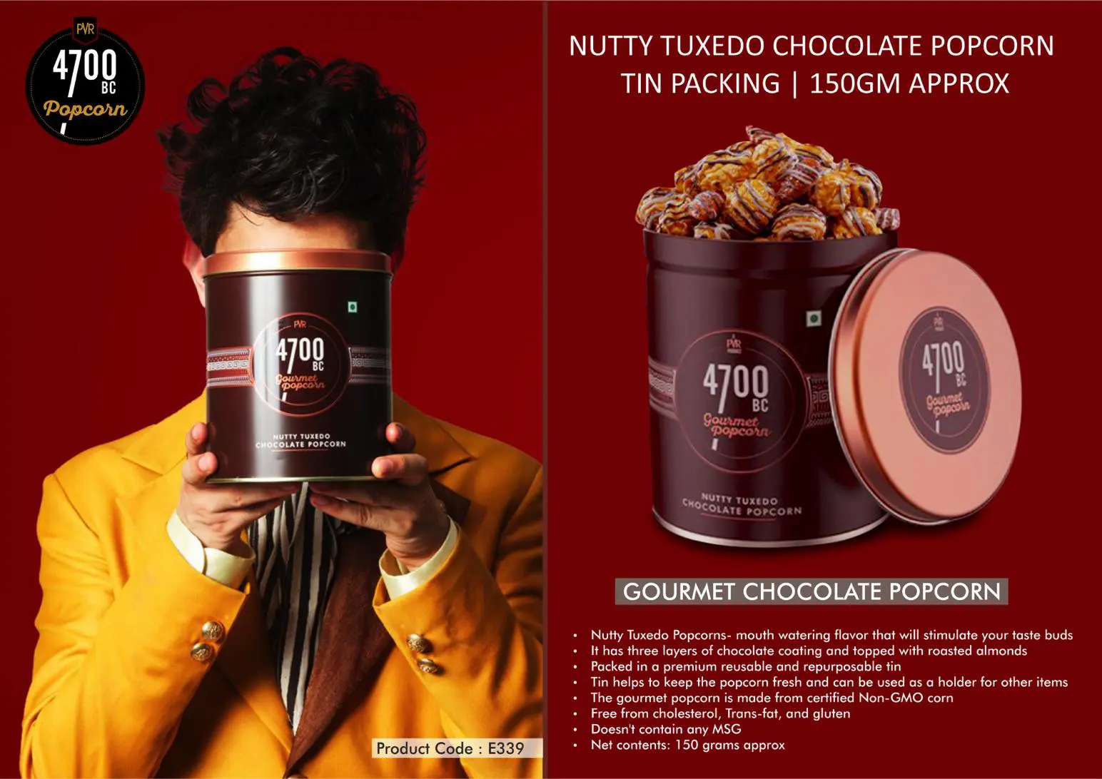E339 ? 4700BC Nutty Tuxedo Chocolate Popcorn | Tin Packing | 150gm approx | MRP 225