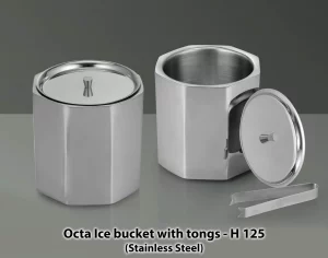 H125  Octa SS Ice Bucket with Tong