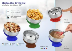 H177  SS Serving Bowl with Suction Base