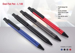 L-140 Oval Flat pen