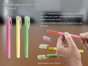 L-68 Big Highlighter set of 3 (gel based)